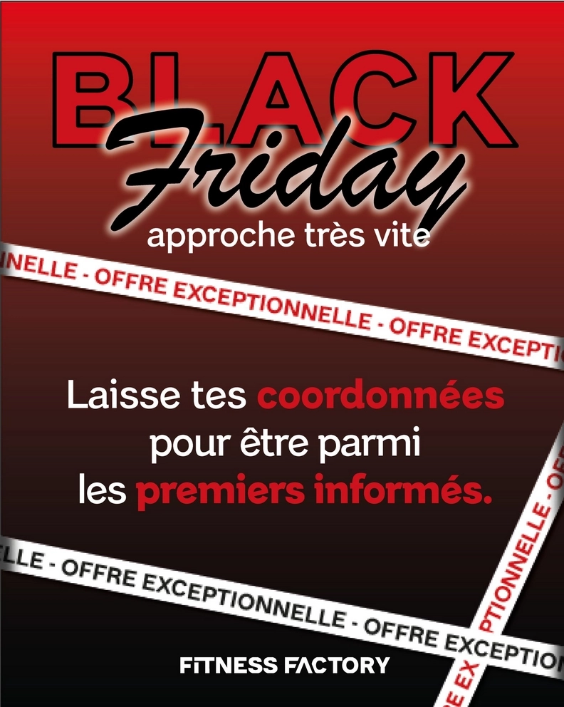 Le Black Friday arrive à grands pas chez Fitness Factory !